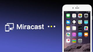 Miracast対応機種、スマホなどご紹介。設定方法も簡単なんです。
